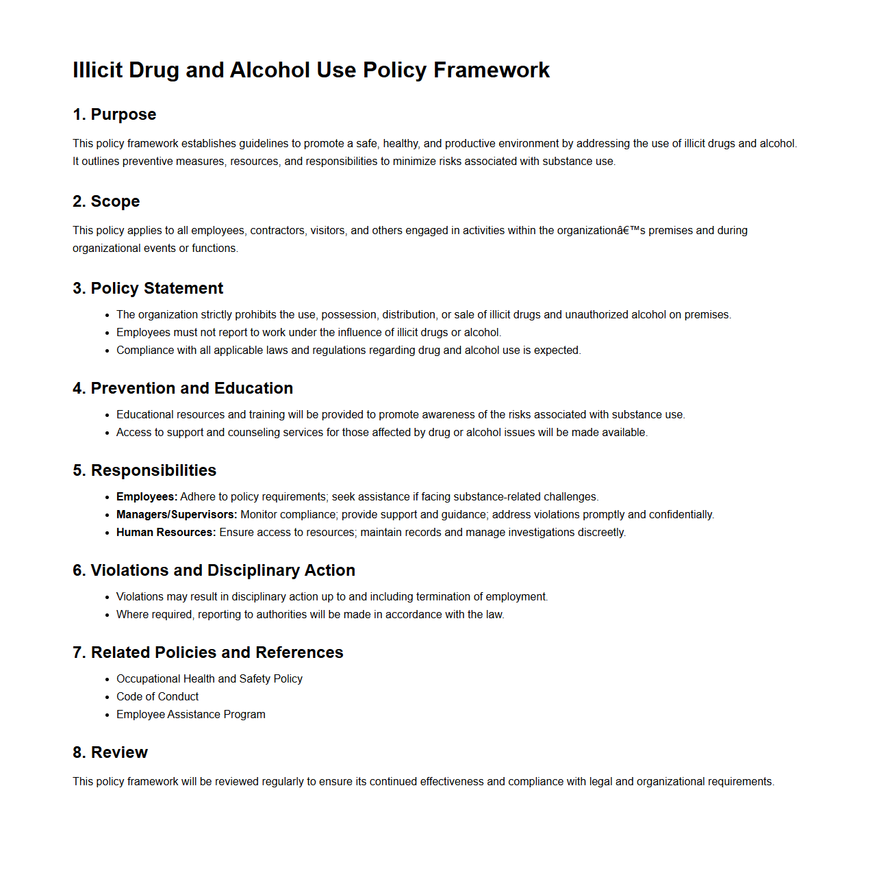Illicit Drug and Alcohol Use Policy Framework