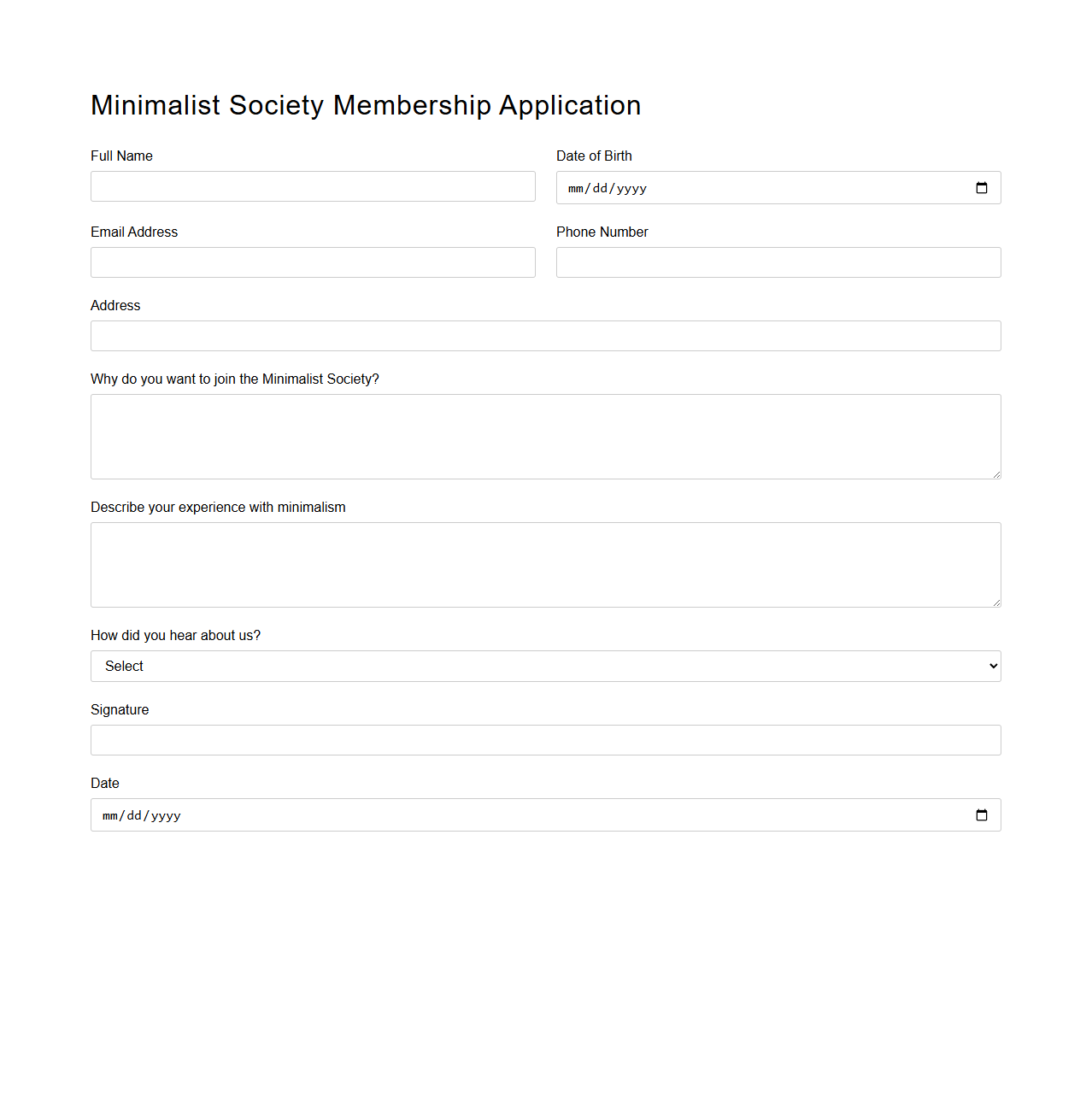 Minimalist Society Membership Application Format