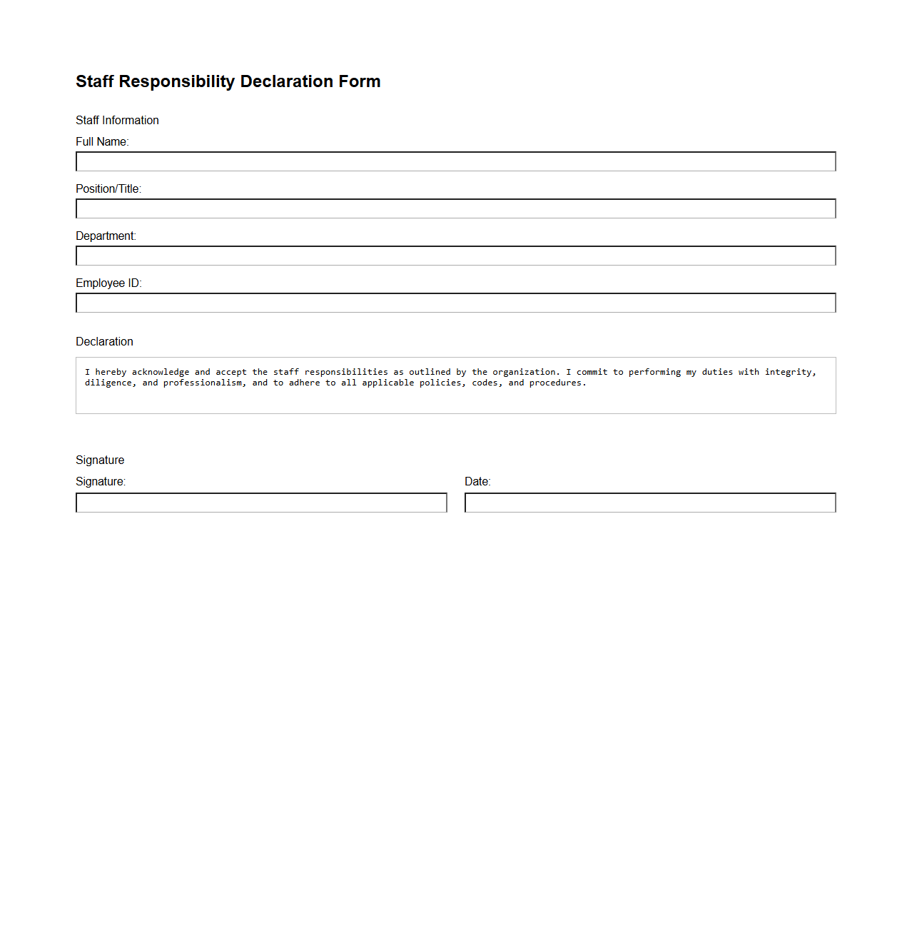 Staff Responsibility Declaration Form
