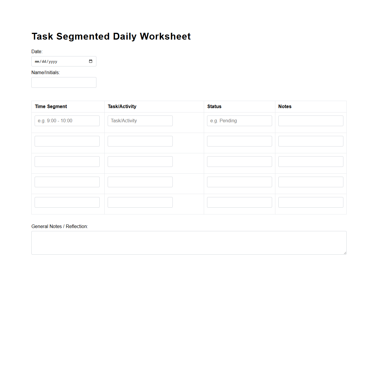 Task Segmented Daily Worksheet