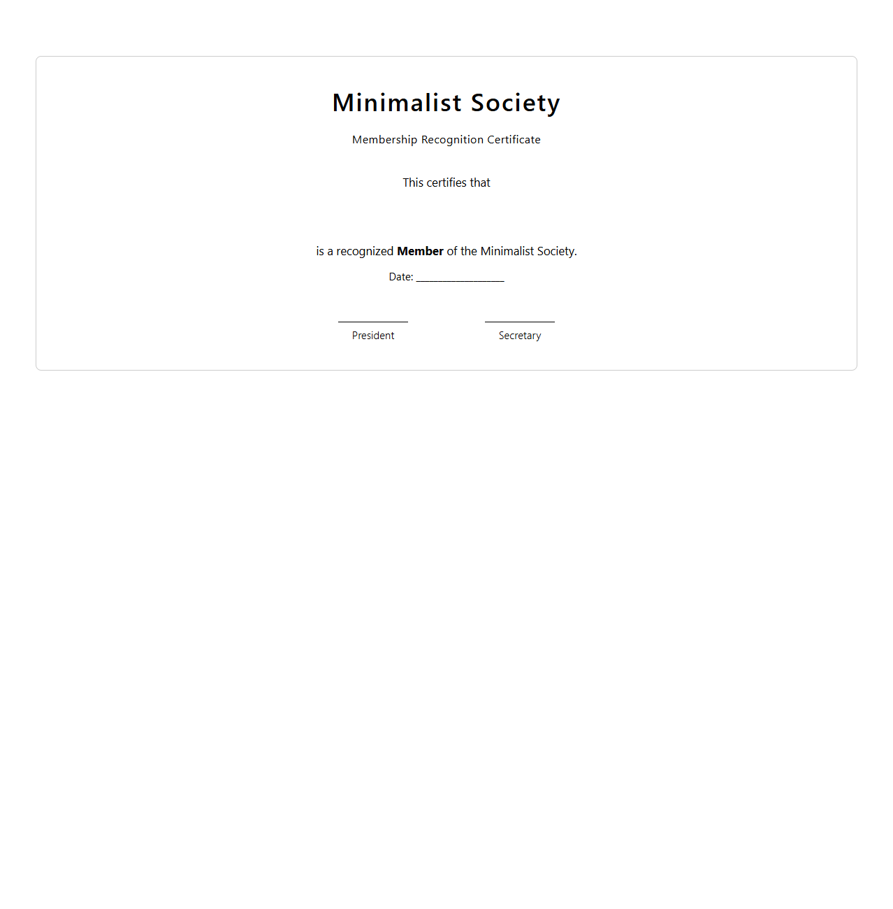 Minimalist Society Membership Recognition Certificate