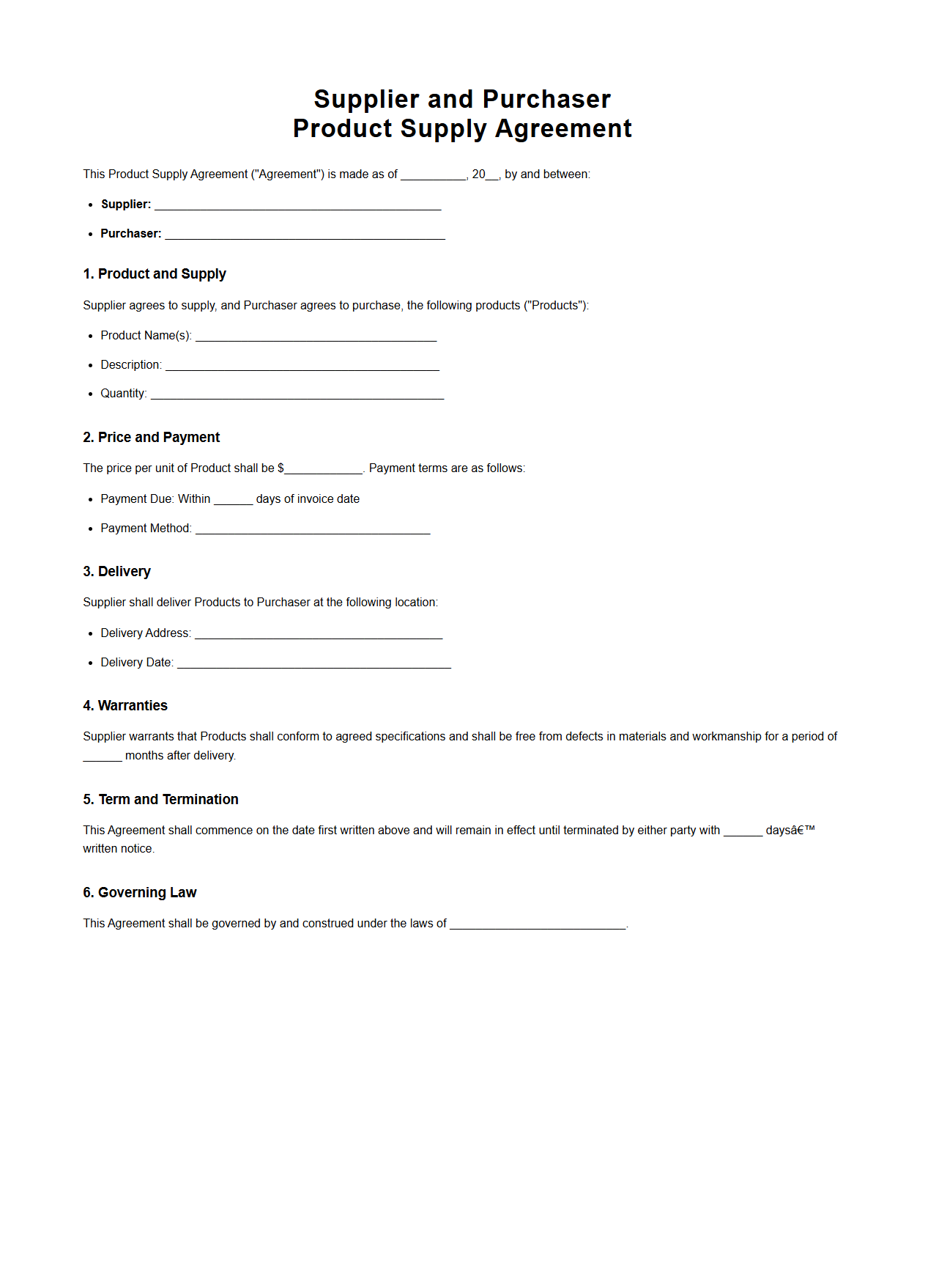 Supplier and Purchaser Product Supply Agreement
