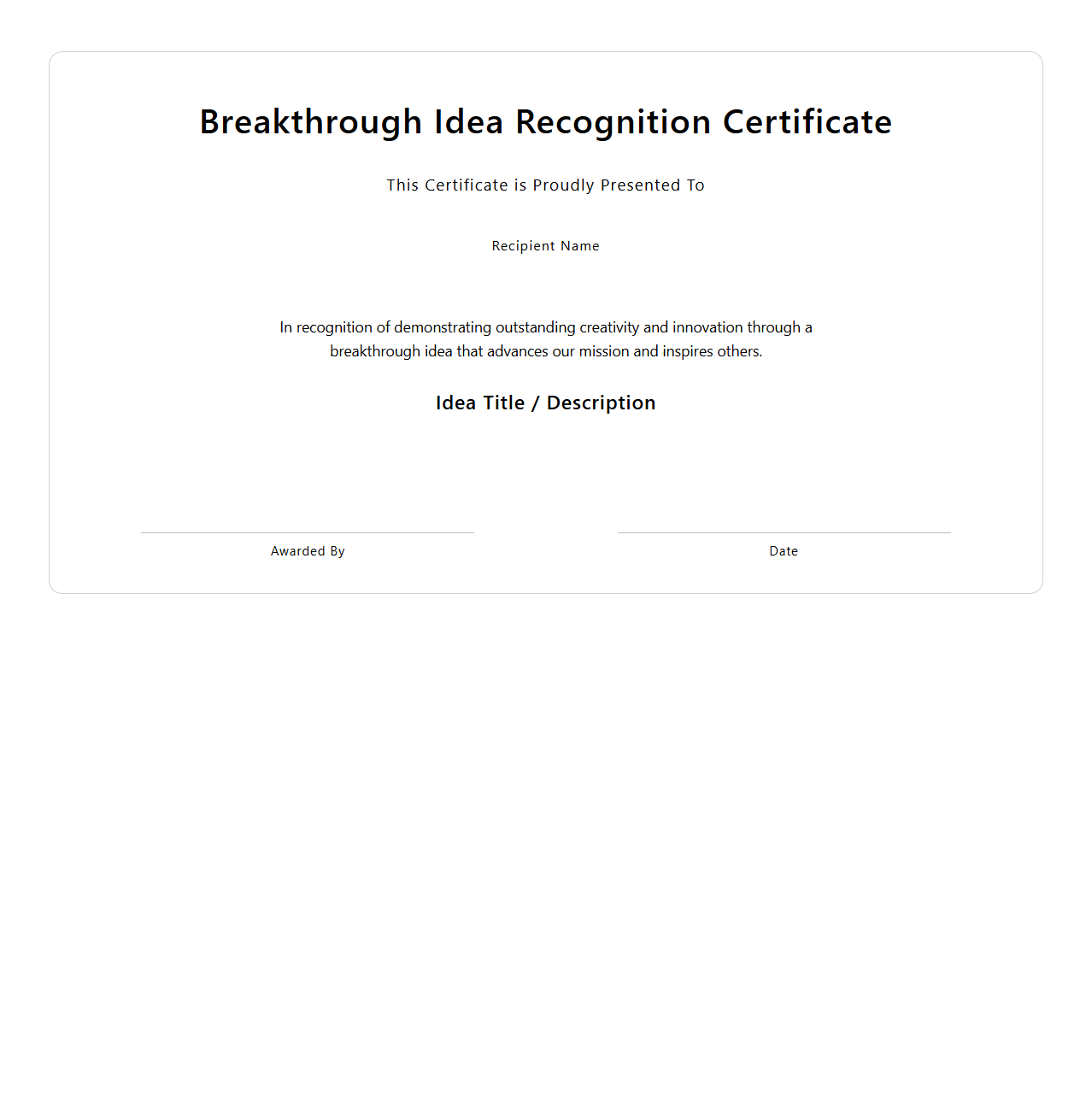 Breakthrough Idea Recognition Certificate Template
