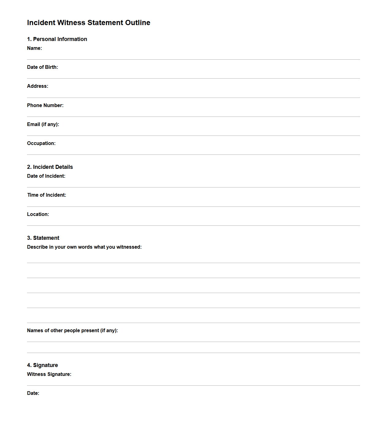 Incident Witness Statement Outline for Legal Use