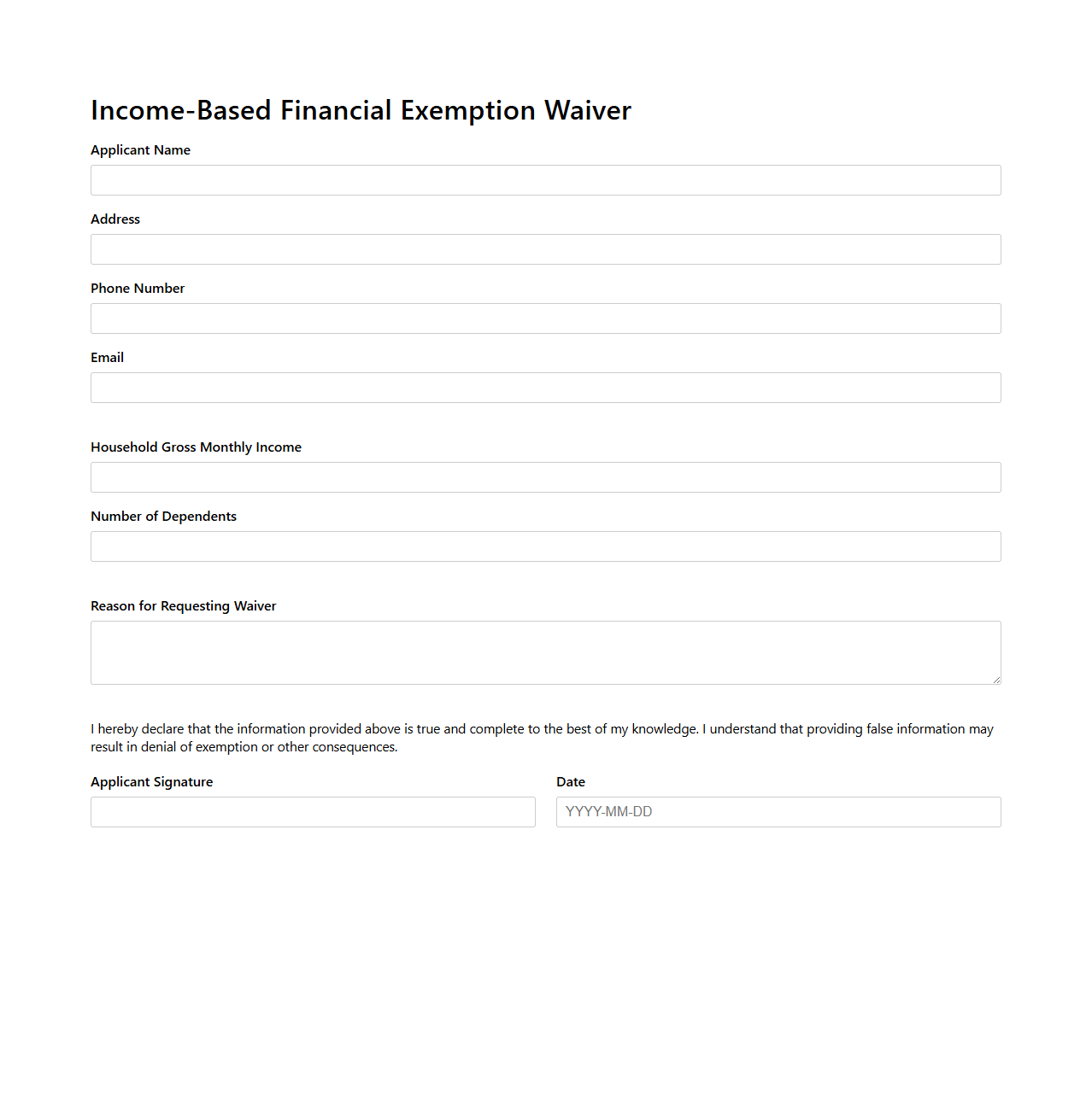 Income-Based Financial Exemption Waiver