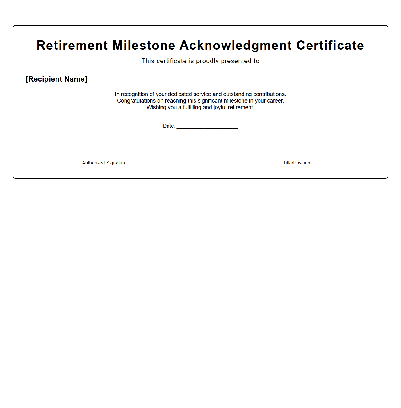 Retirement Milestone Acknowledgment Certificate