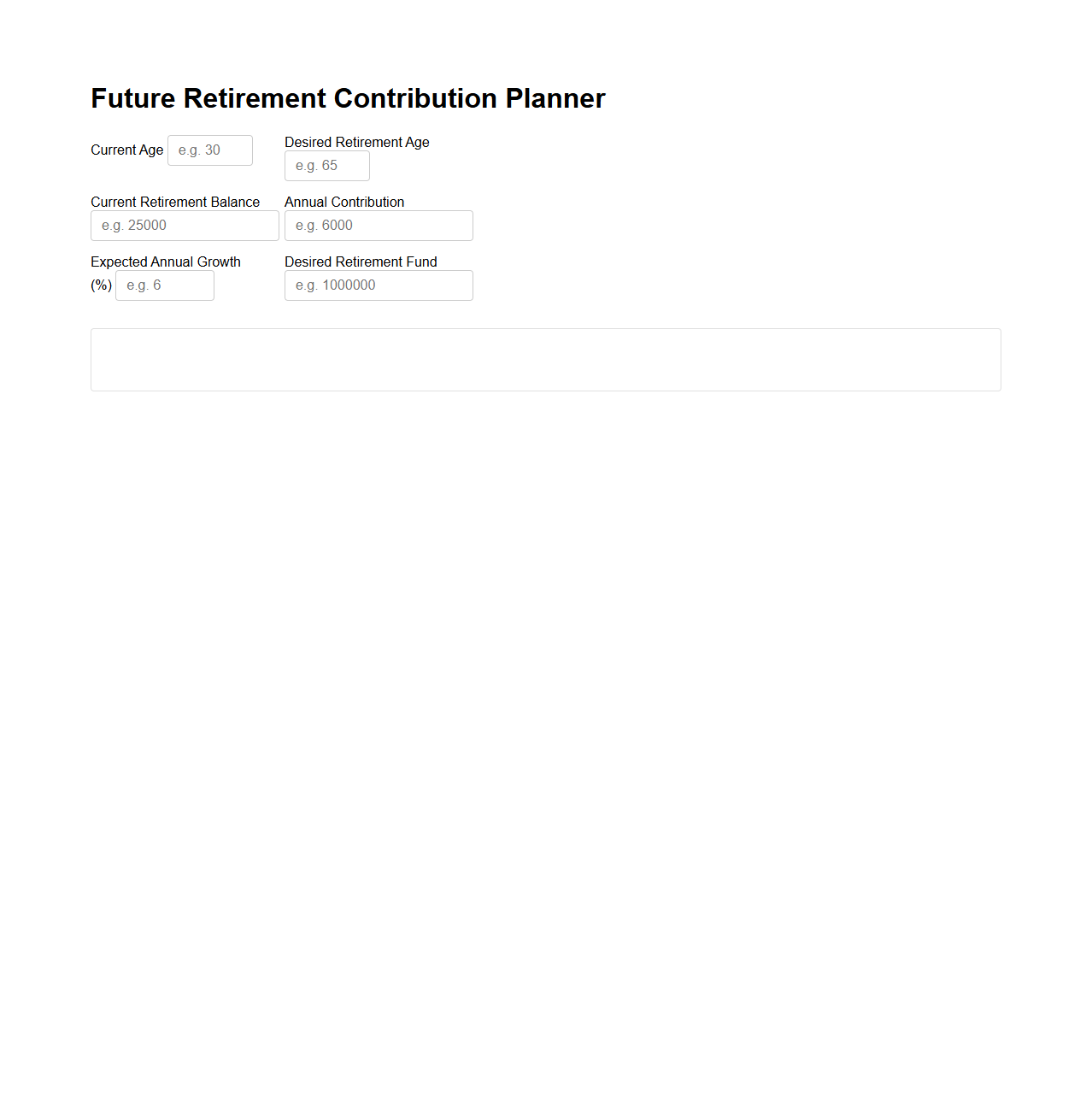 Future Retirement Contribution Planner