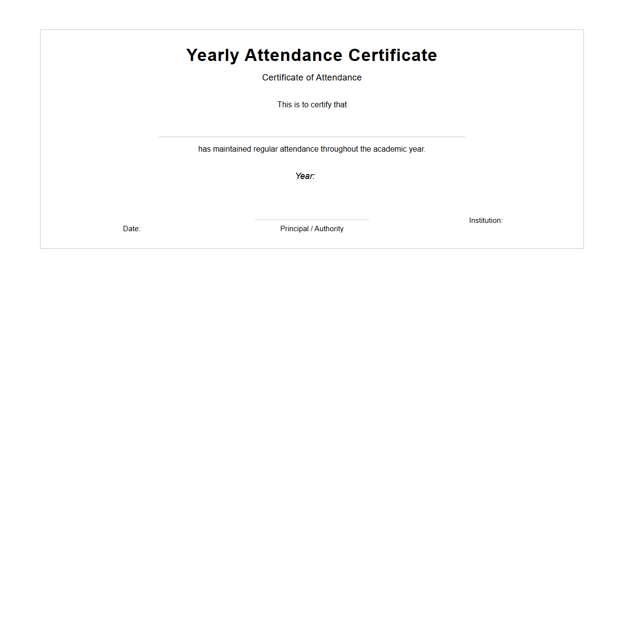 Yearly Attendance Certificate Outline