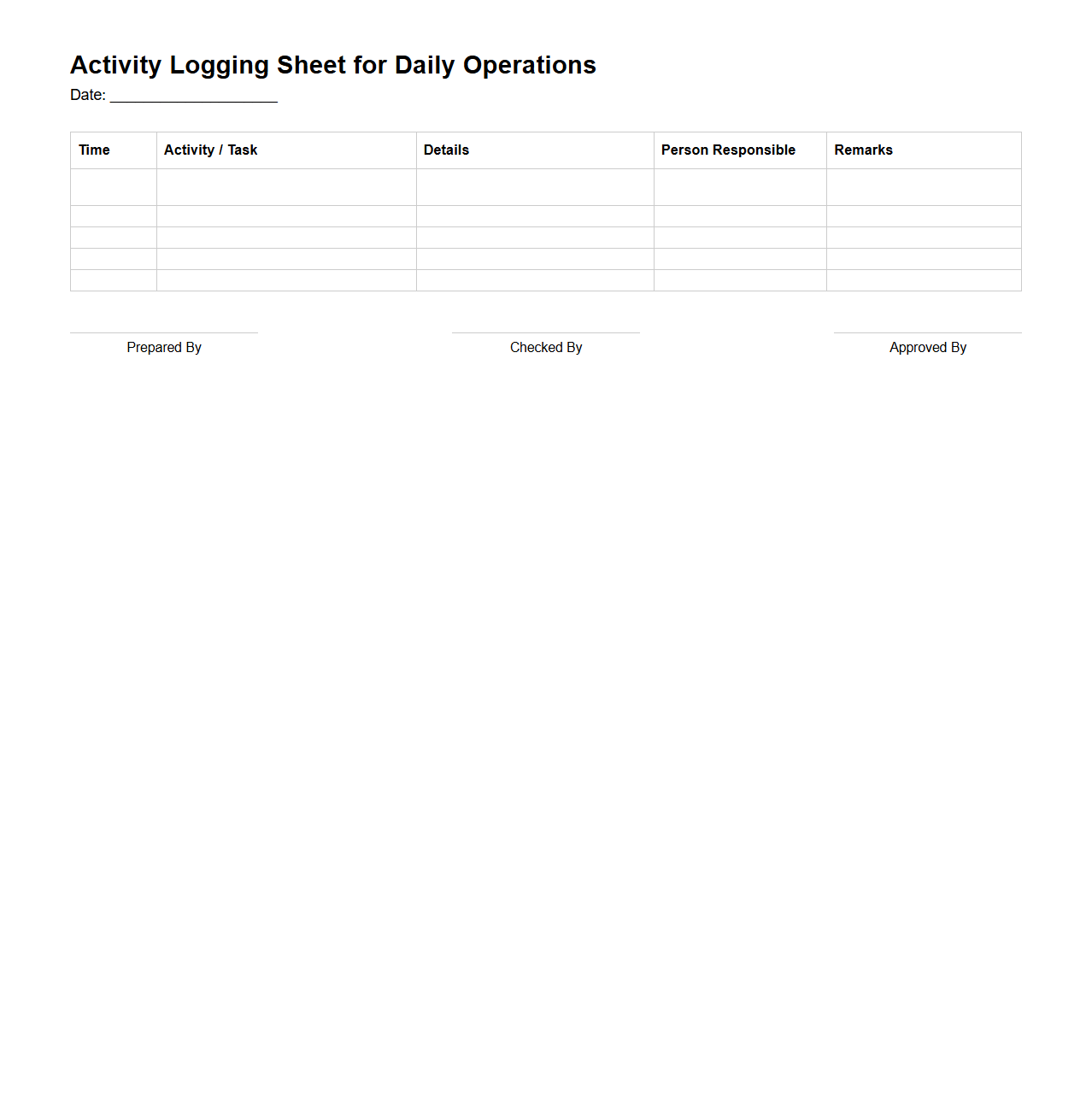 Activity Logging Sheet for Daily Operations