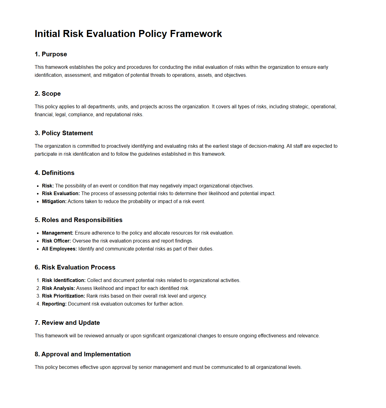Initial Risk Evaluation Policy Framework