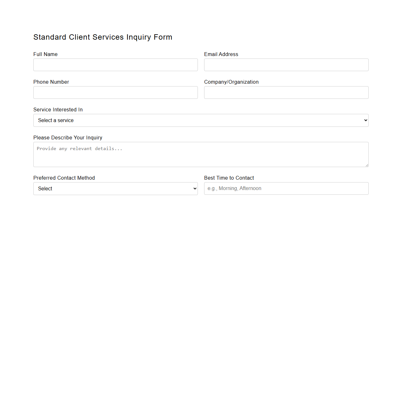Standard Client Services Inquiry Form