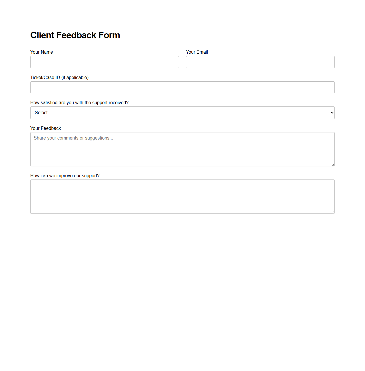 Blank Client Feedback Form for Support Teams