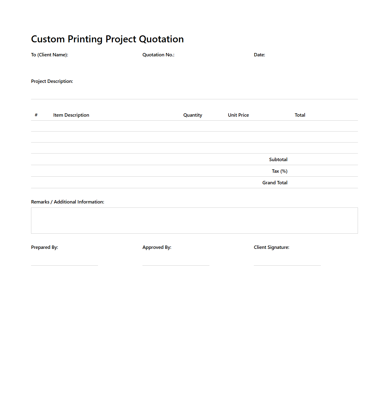 Blank Custom Printing Project Quotation